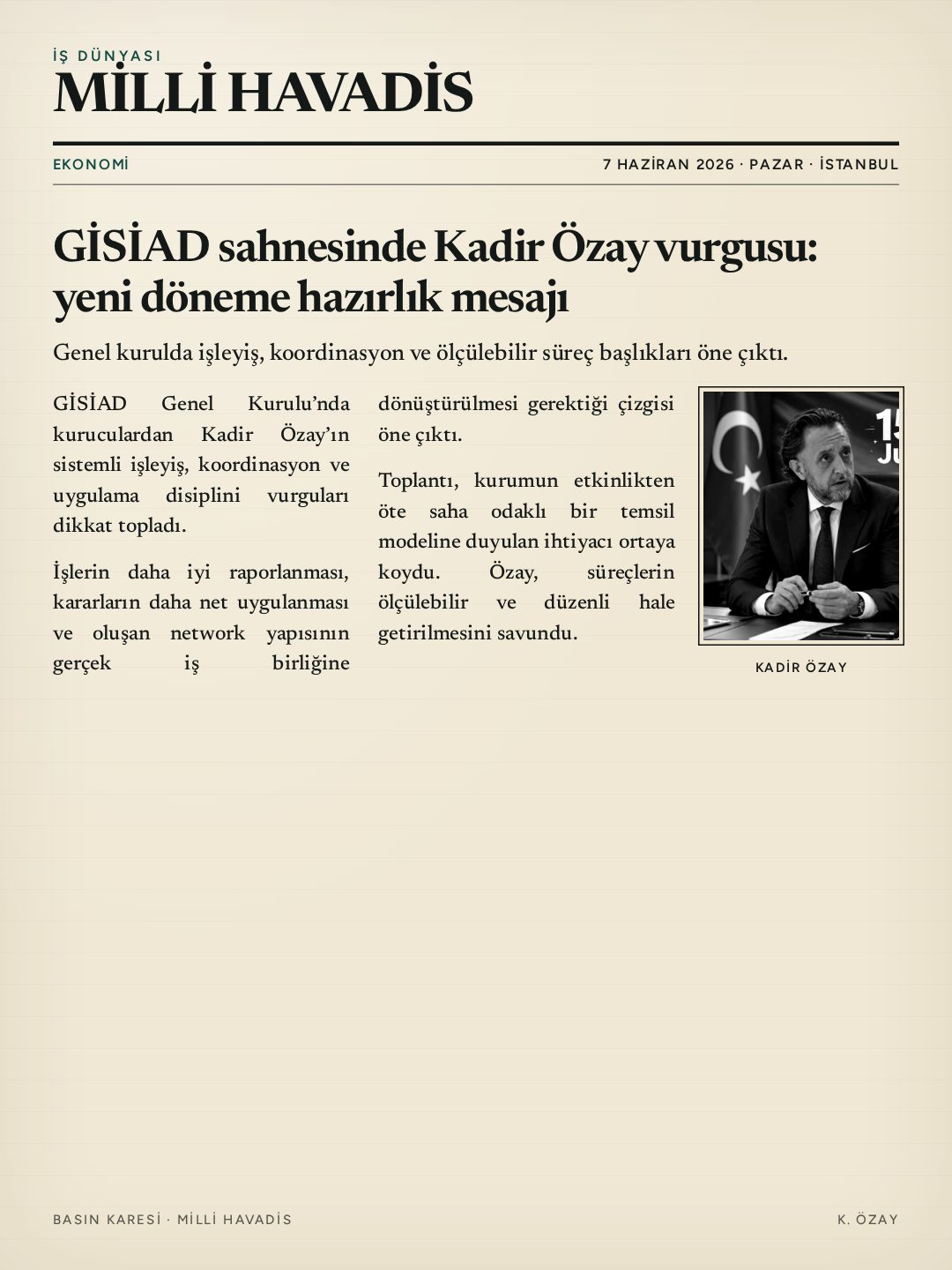 Milli Havadis — GİSİAD Sahnesinde Kadir Özay Vurgusu