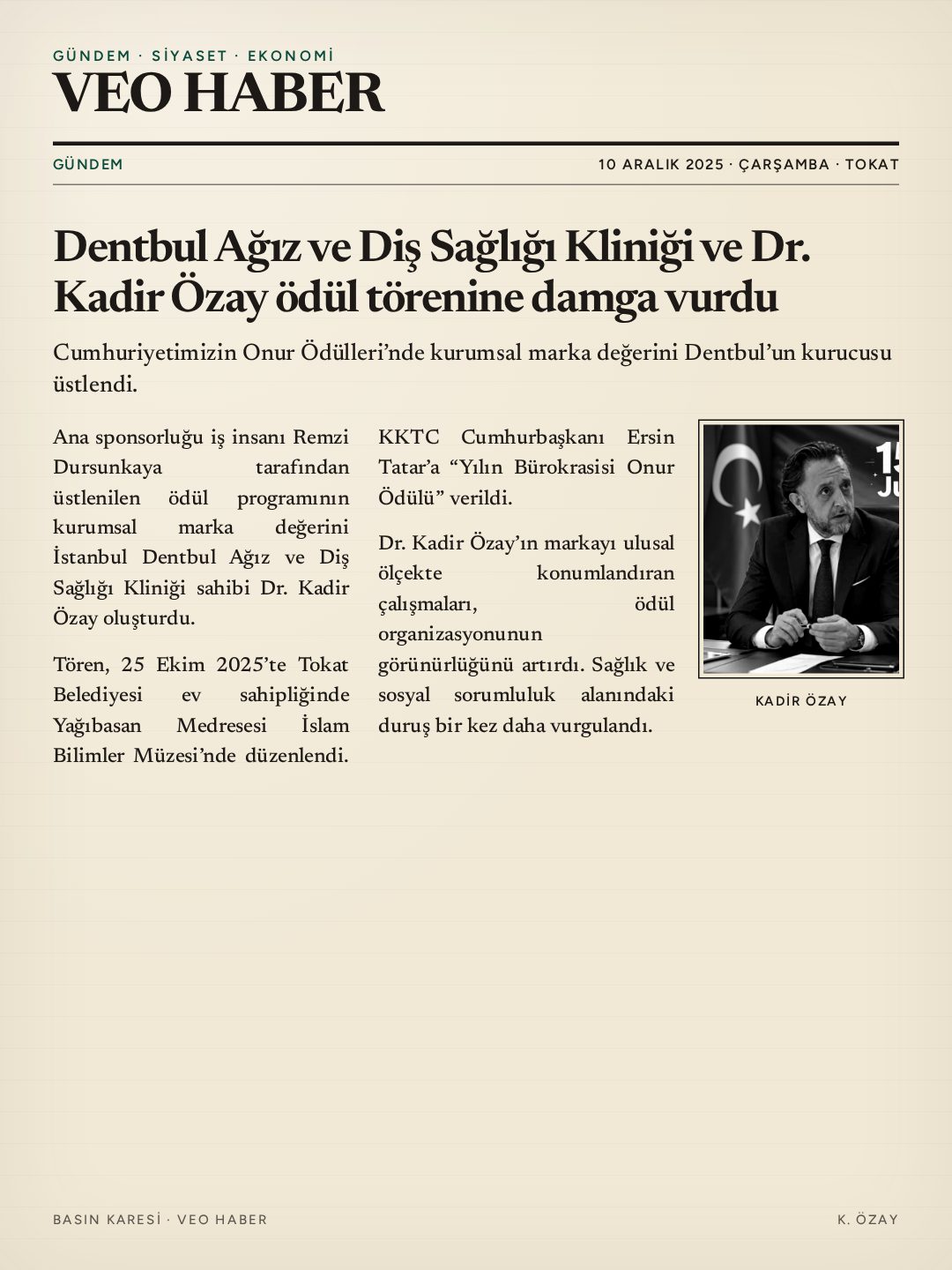 Veo Haber — Dentbul ve Dr. Kadir Özay ödül töreni