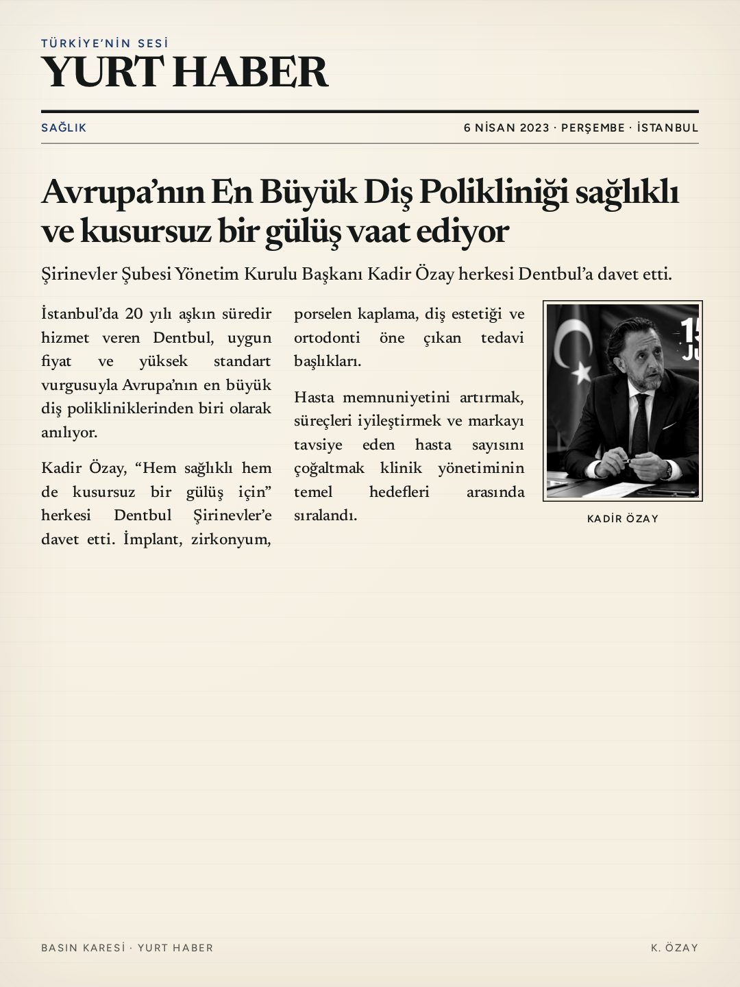 Yurt Haber — Avrupa’nın En Büyük Diş Polikliniği